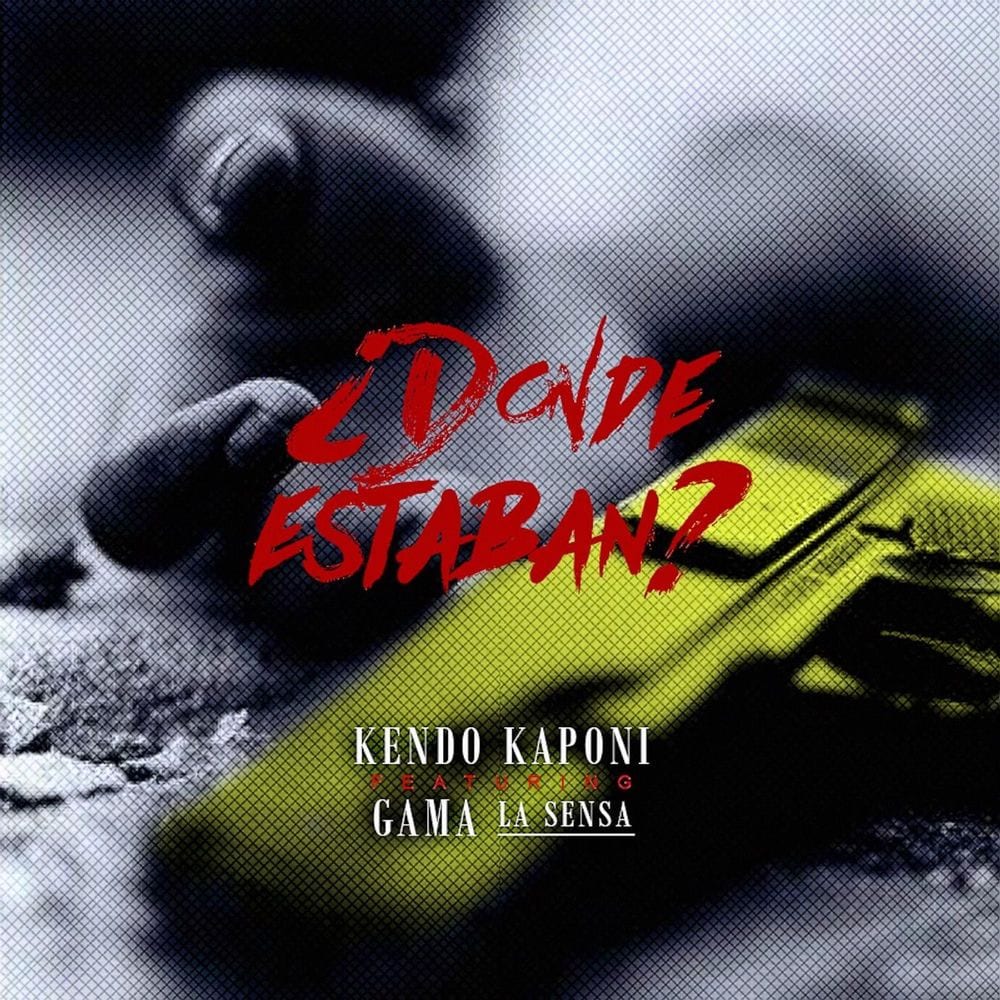 Donde Estaban (feat. Kendo & Gama La Sensa) cover