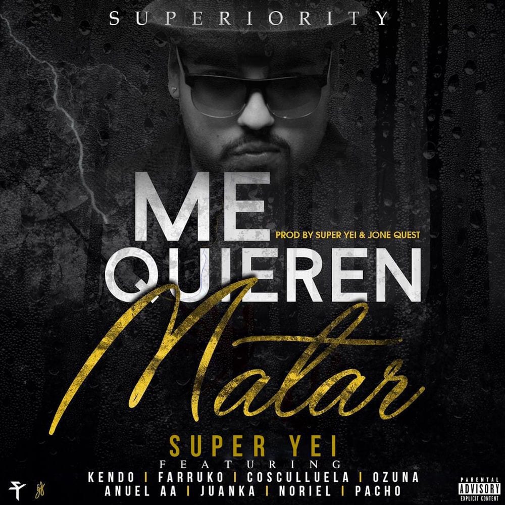 Me Quieren Matar (feat. Kendo Kaponi, Farruko, Ozuna, Cosculluela, Anuel Aa, Juanka, Pacho & Noriel) cover