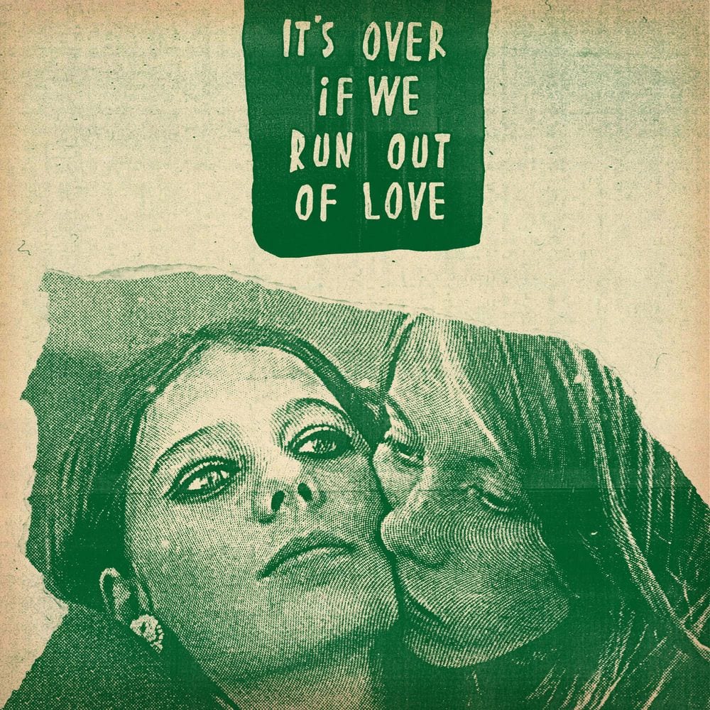 It's Over, If We Run Out Of Love cover