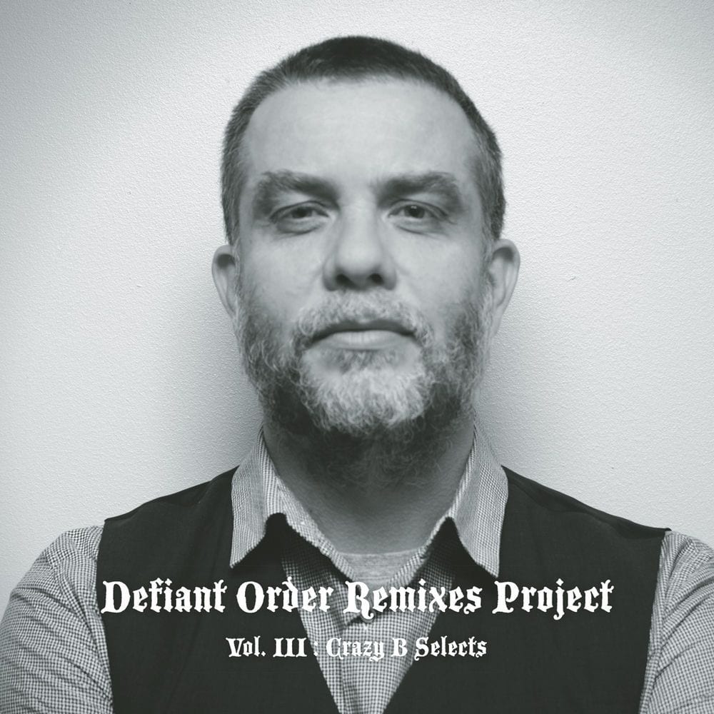 Crazy B Selects, Vol. III (The Remixes) cover