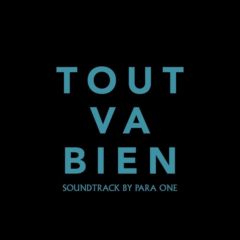 Tout va bien (Original Soundtrack) cover
