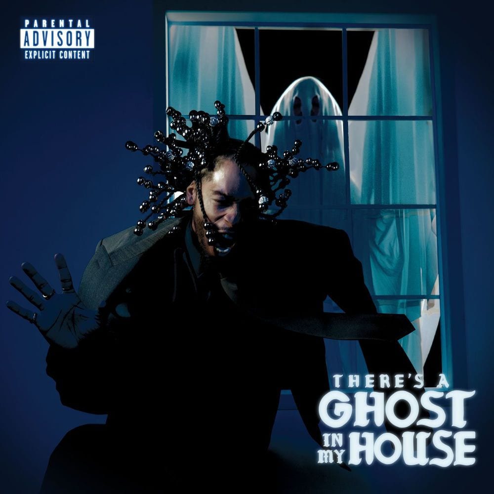 THERE’S A GHOST IN MY HOUSE.