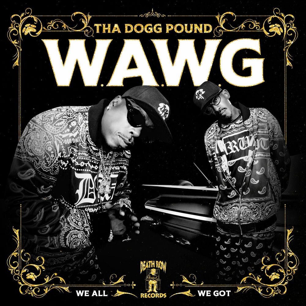 W.A.W.G. (We All We Got) cover