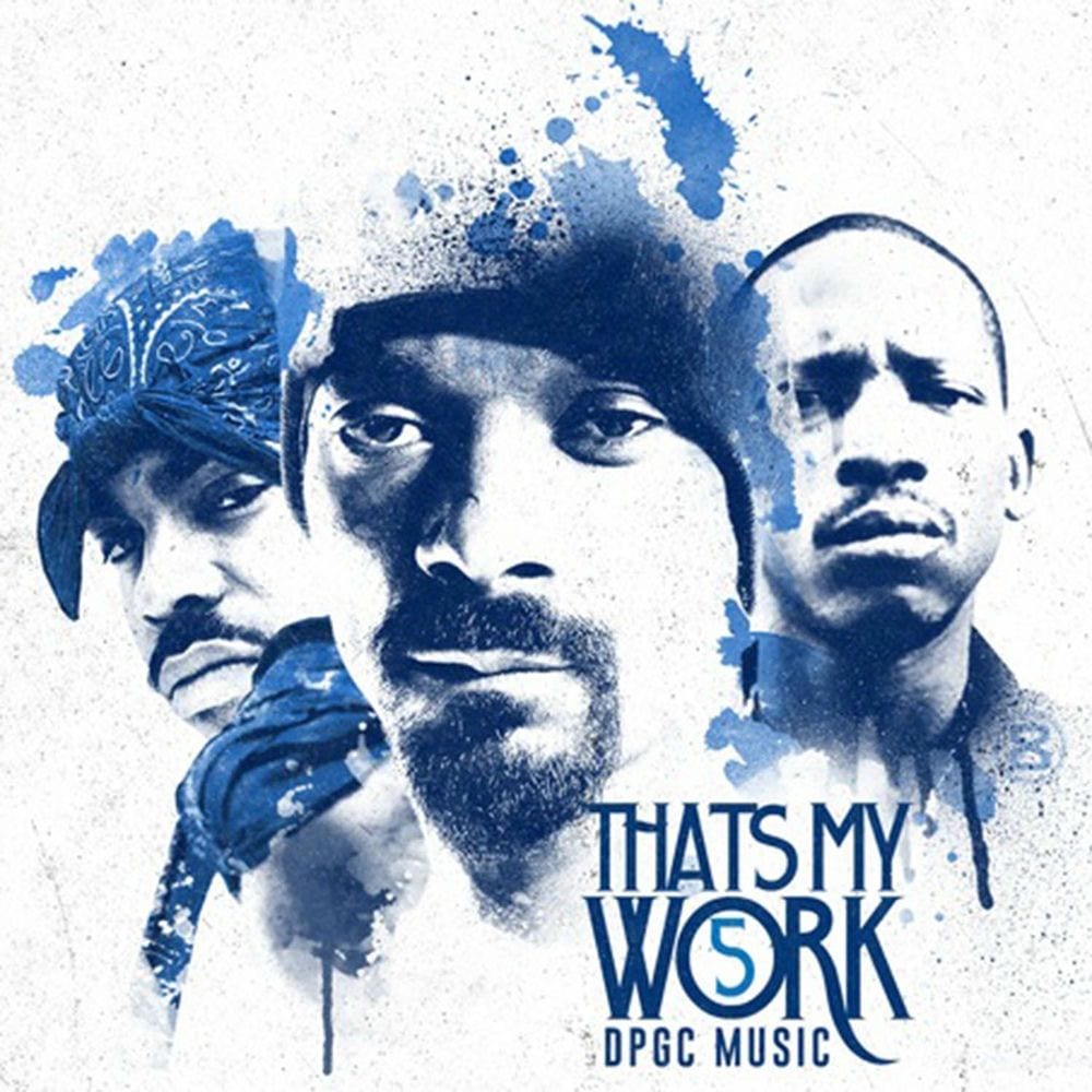 Snoop Dogg Presents: That's My Work Vol. 5 (Deluxe Edition) cover