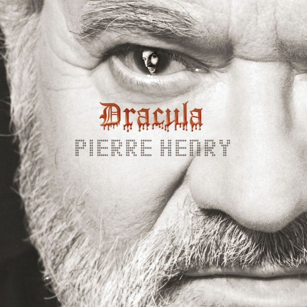 Pierre Henry: Dracula cover
