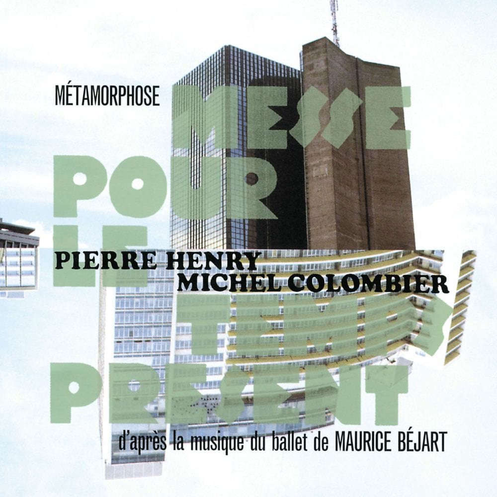 Pierre Henry - Métamorphose-Messe pour le temps présent cover