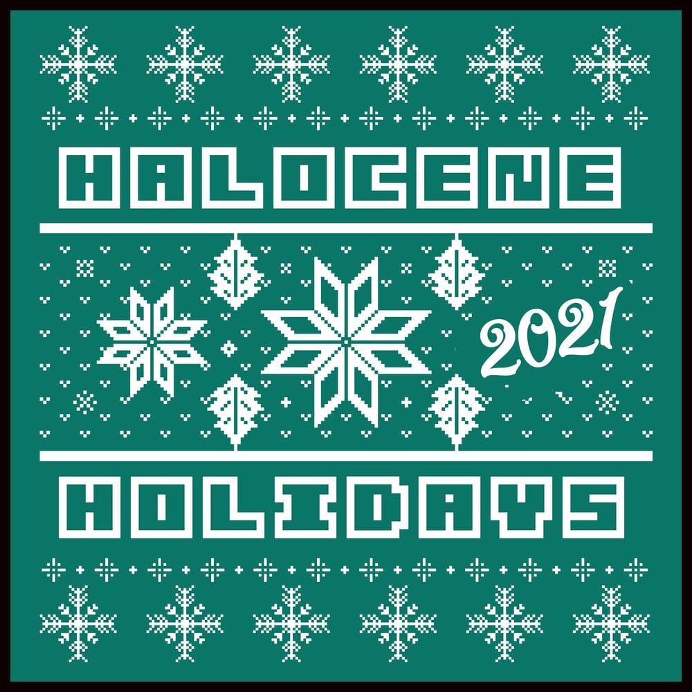 Halocene Holidays (2021) cover