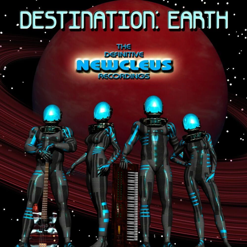 Destination: Earth - The Definitive Newcleus Recordings cover