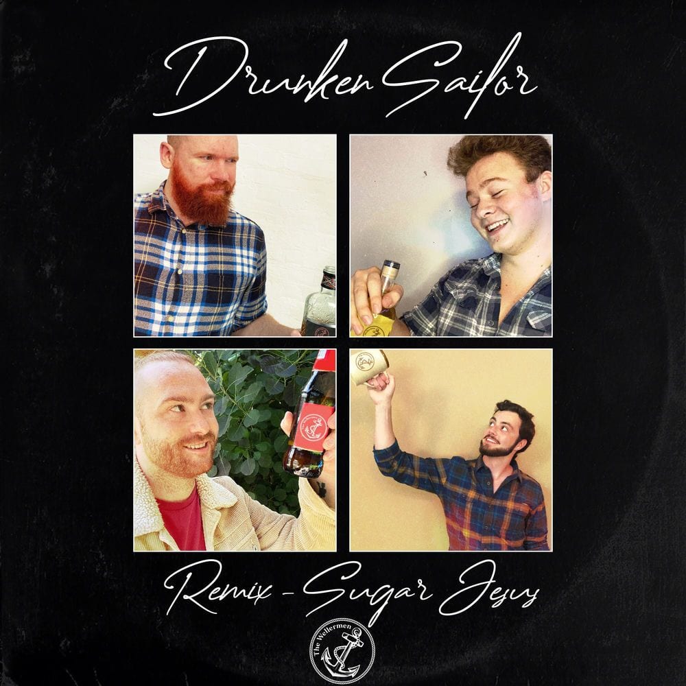 Drunken Sailor (Sugar Jesus Remix) cover