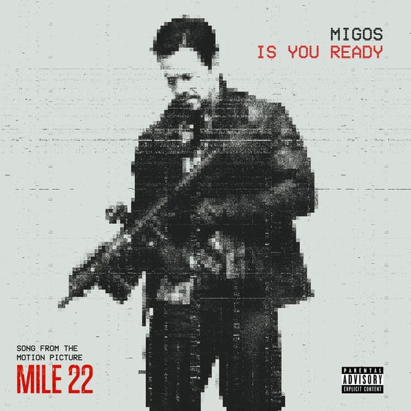 Is You Ready (From "Mile 22") cover