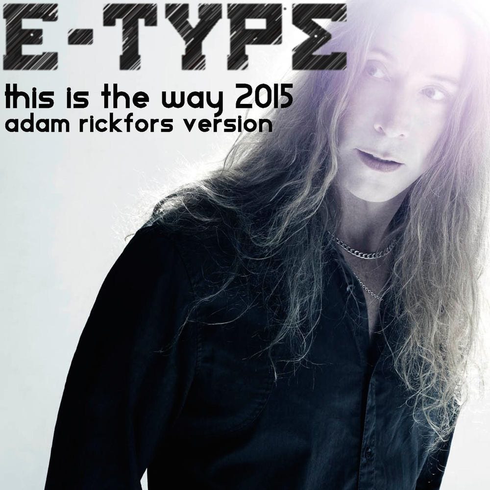 This Is The Way (2015 Adam Rickfors Version) cover