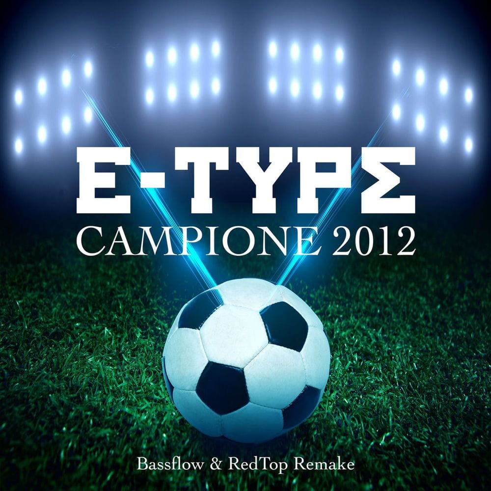 Campione 2012 (Bassflow & RedTop Remake) cover