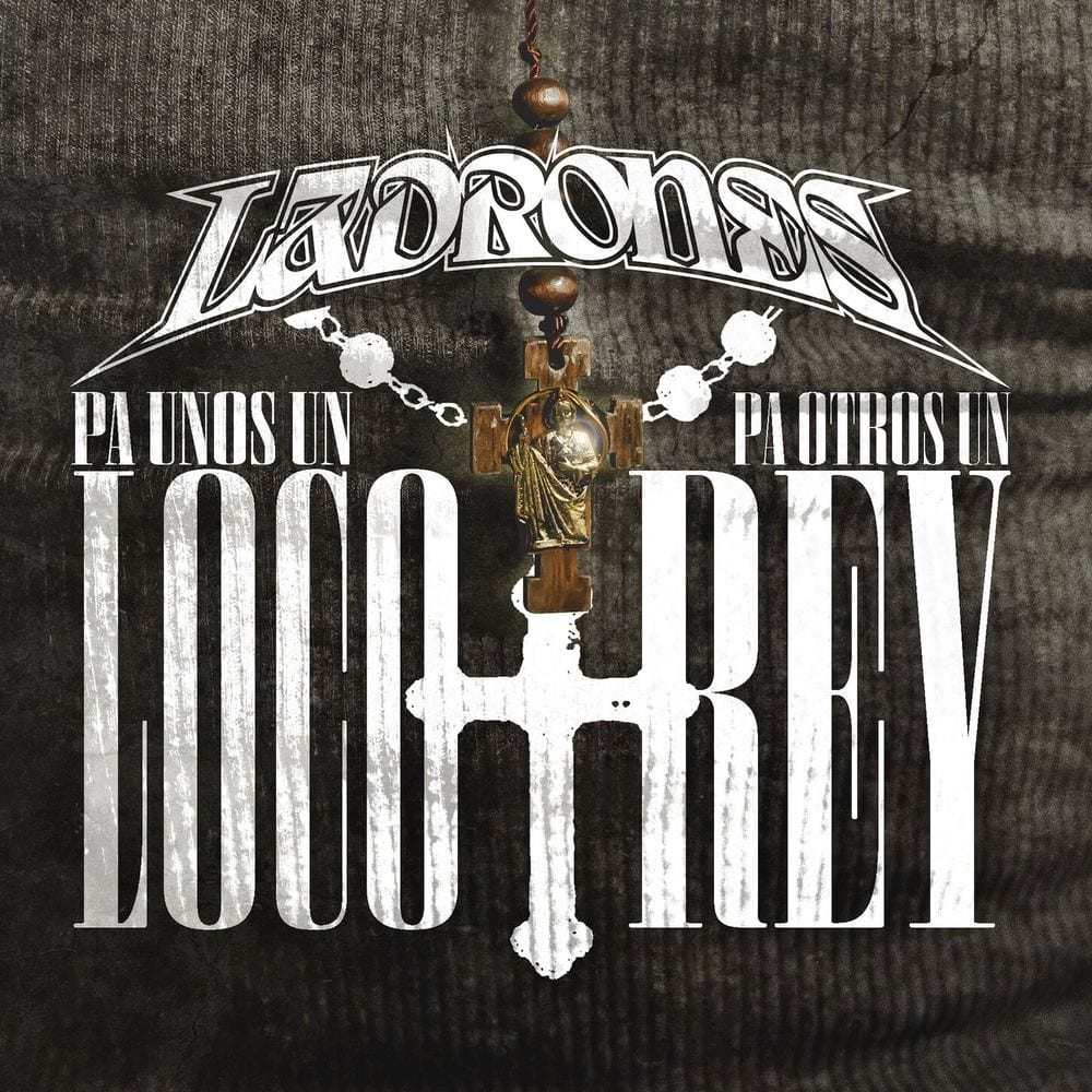 Pa’ Unos un Loco Pa’ Otros un Rey cover