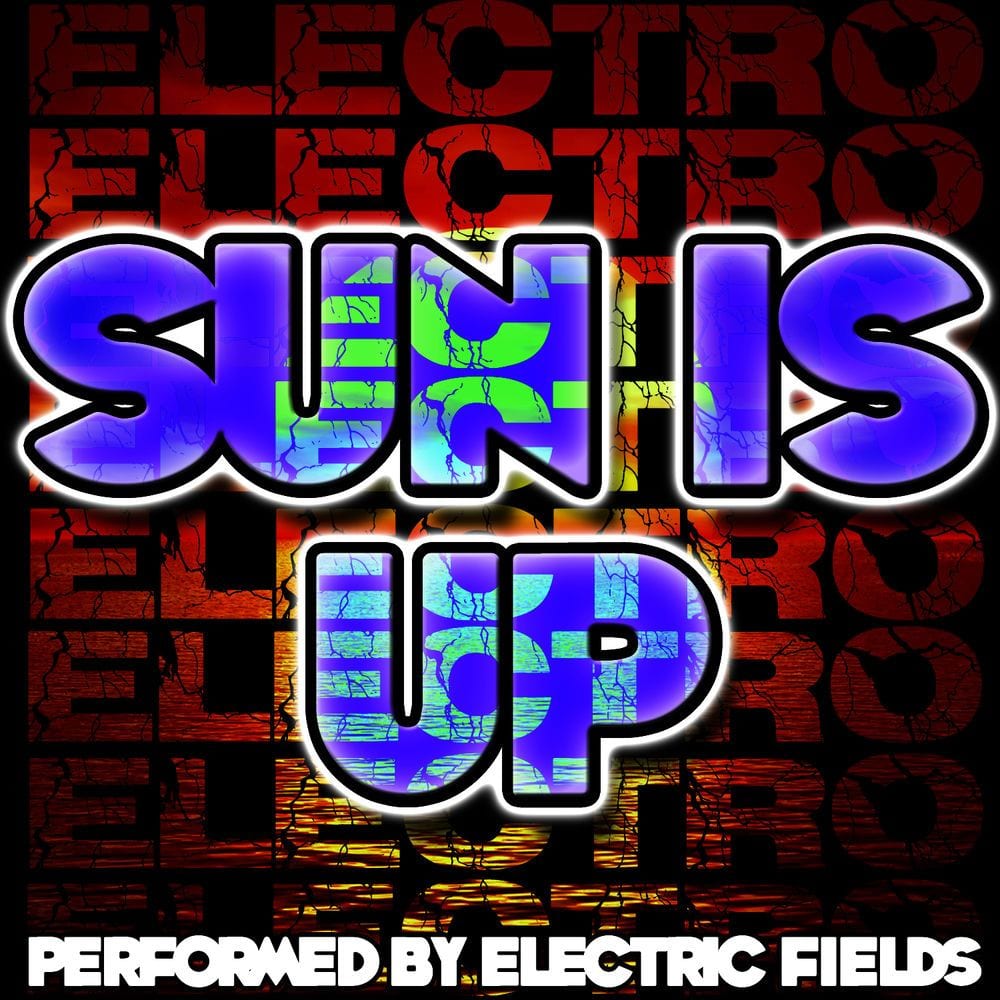 Sun Is Up: Electro cover