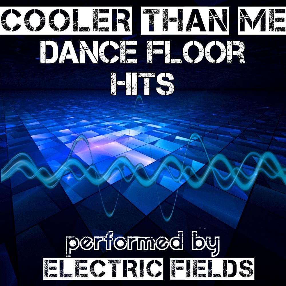 Cooler Than Me - Dance Floor Hits cover