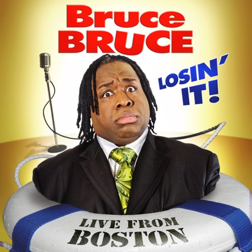 Bruce Bruce: Losin' it! cover