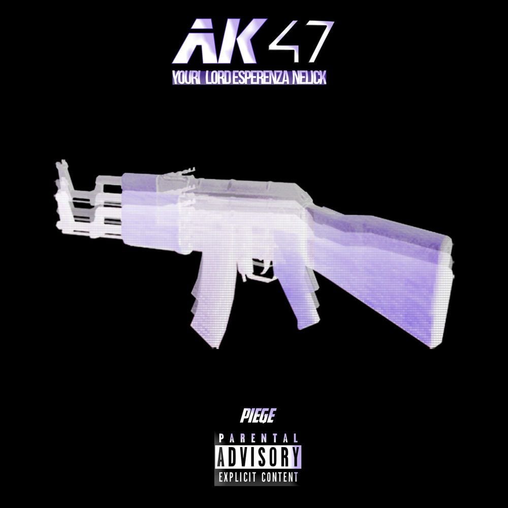 AK47 (feat. Lord Esperanza, Nelick & Piège) cover
