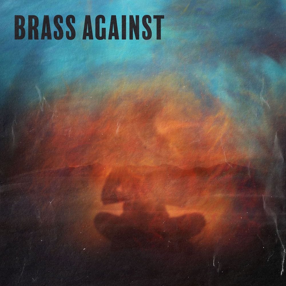 Brass Against cover