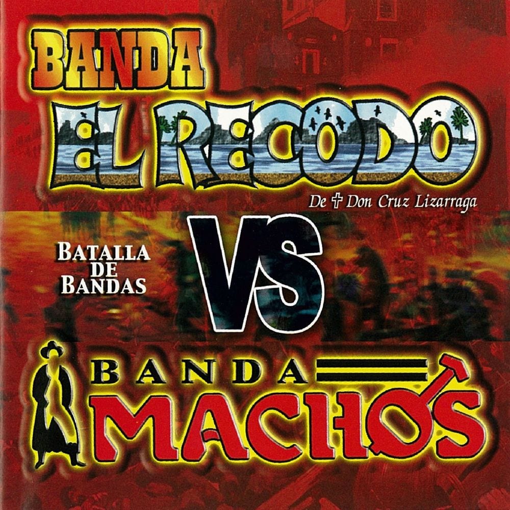 Batalla De Bandas Banda El Recodo Vs. Banda Machos cover