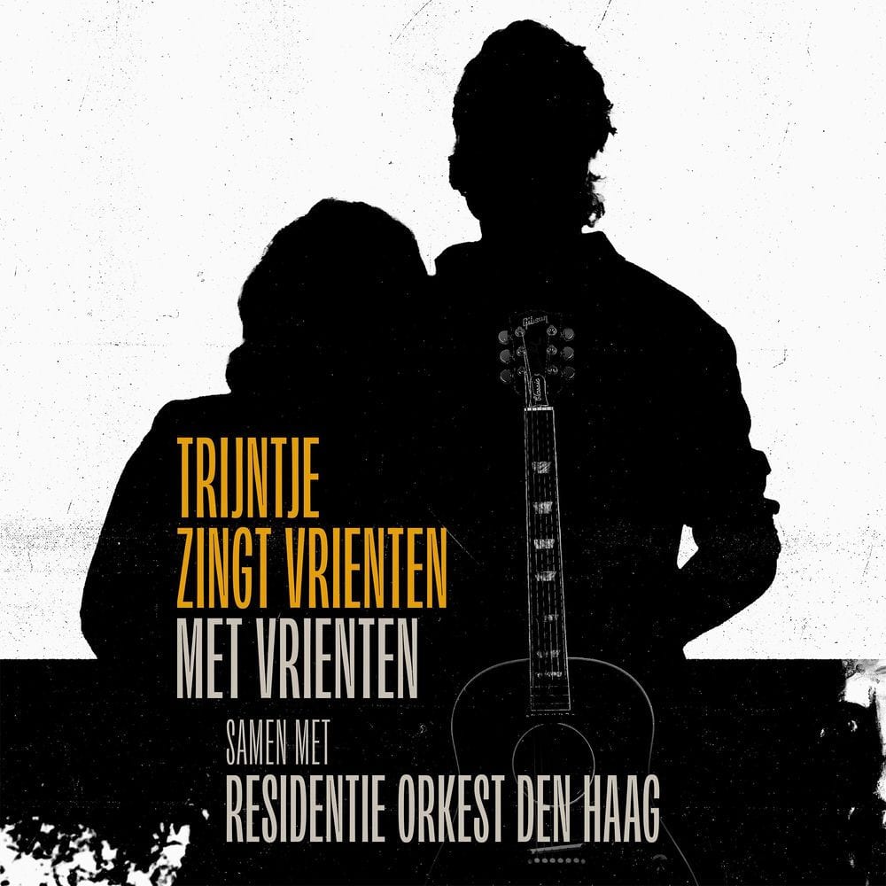 Trijntje Zingt Vrienten Met Vrienten samen met Residentie Orkest Den Haag cover