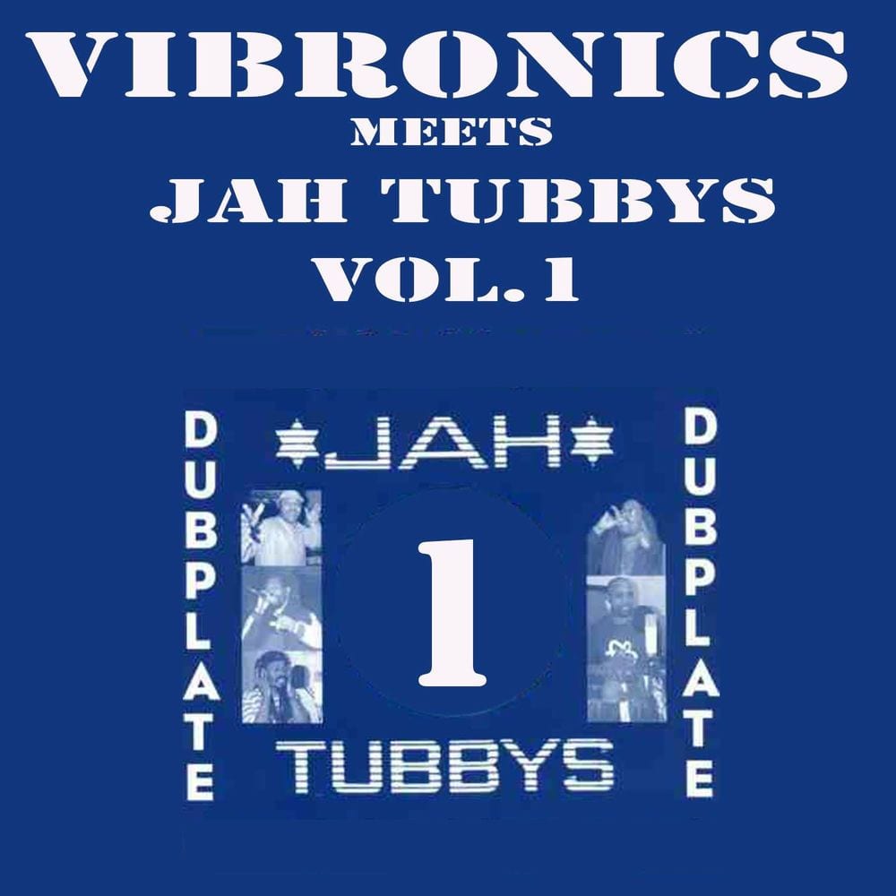Vibronics Meets Jah Tubbys, Vol. 1 cover