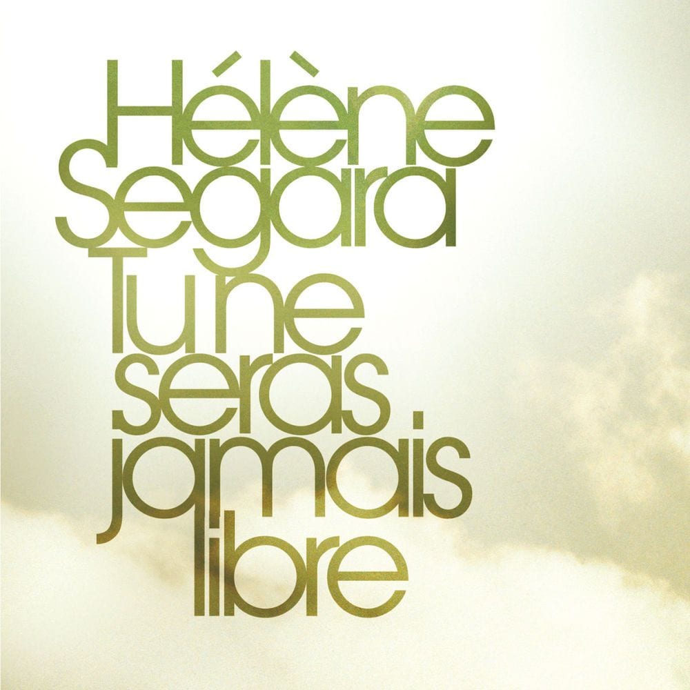 Tu Ne Seras Jamais Libre cover