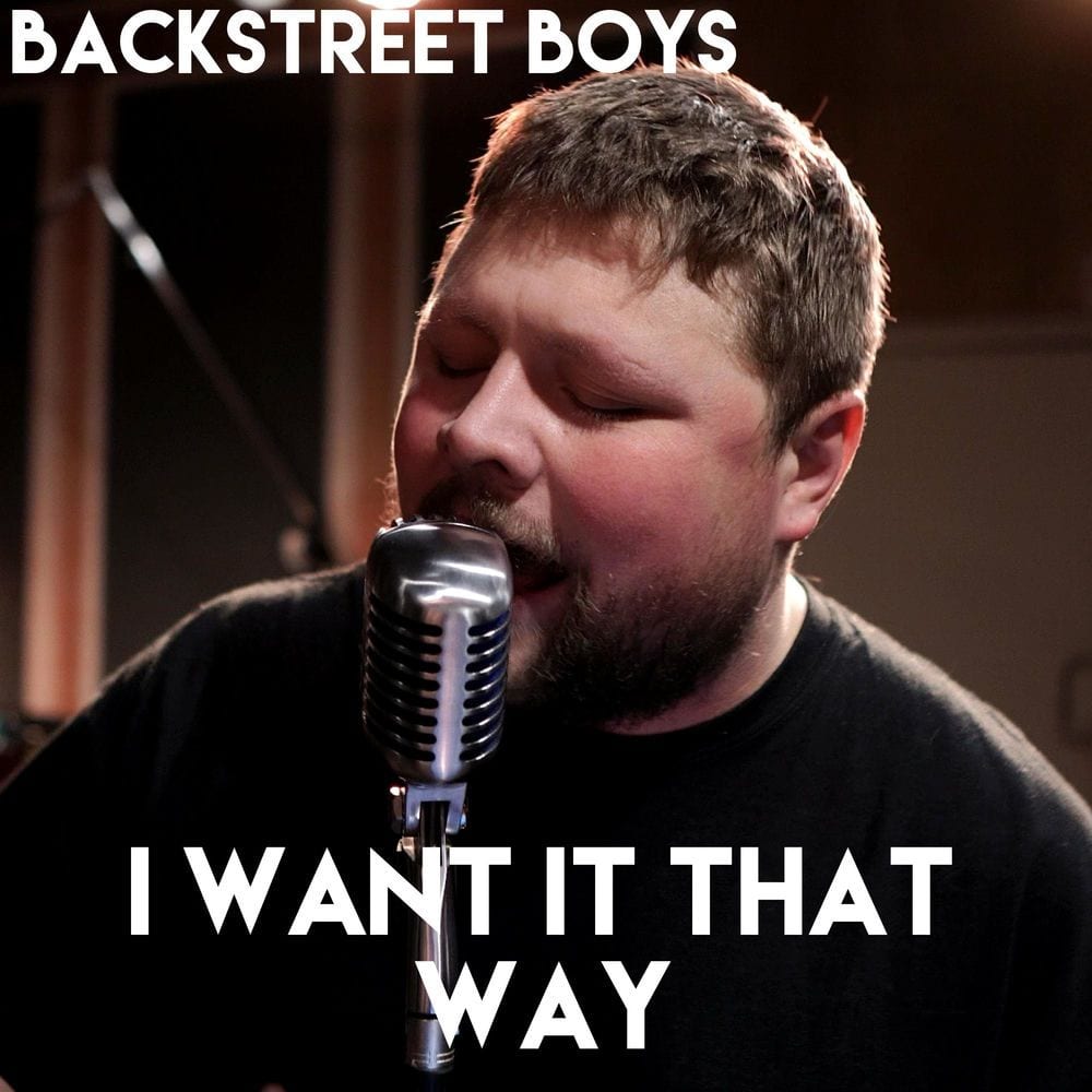 I Want It That Way cover
