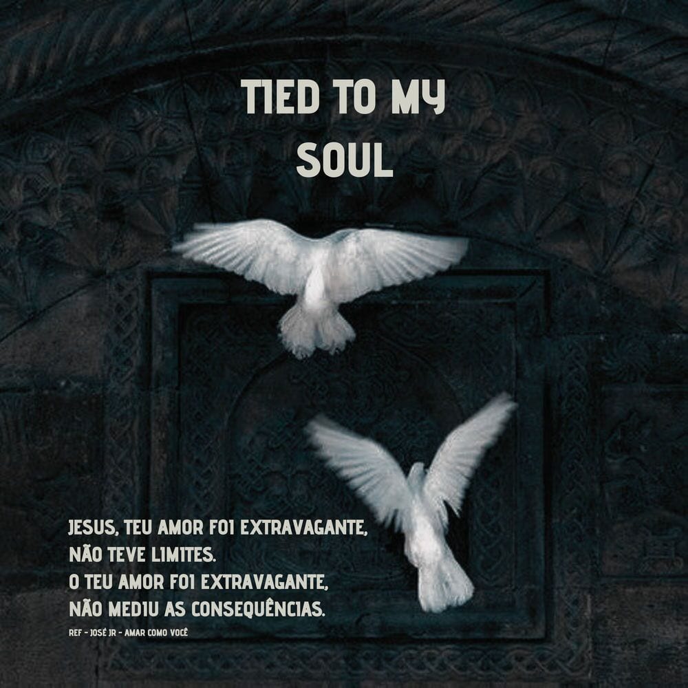 Tied To My Soul cover