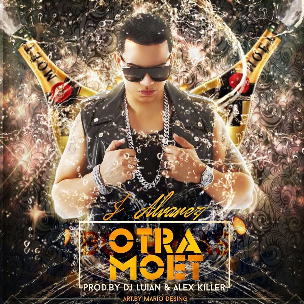 Otra Moet (feat. J Alvarez) cover