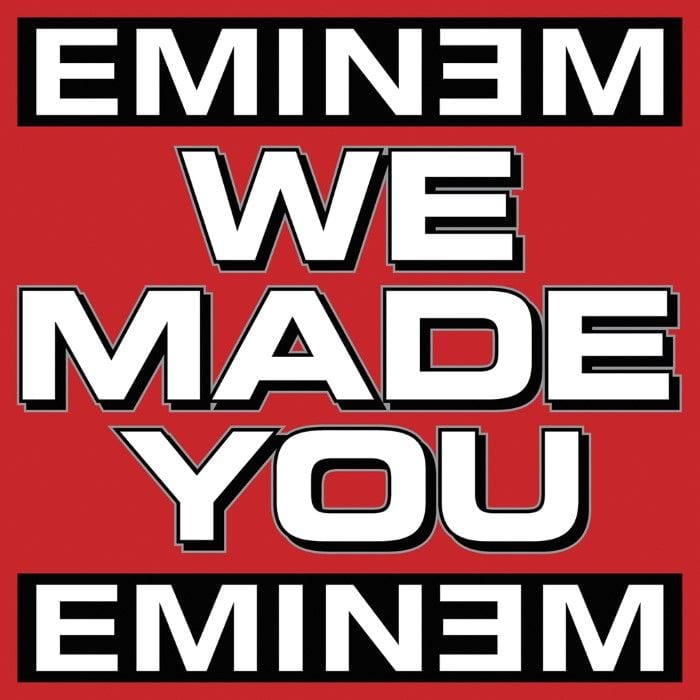 We Made You cover