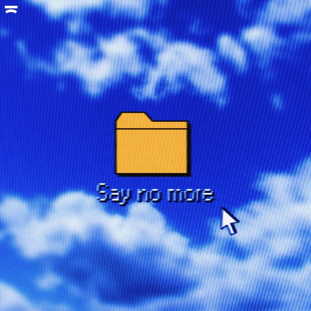 Say No More cover