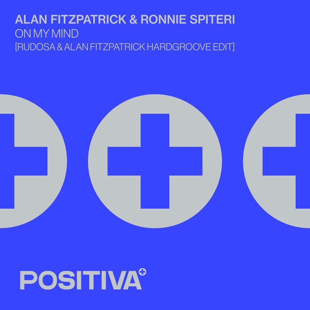On My Mind (Rudosa & Alan Fitzpatrick Hardgroove Edit) cover