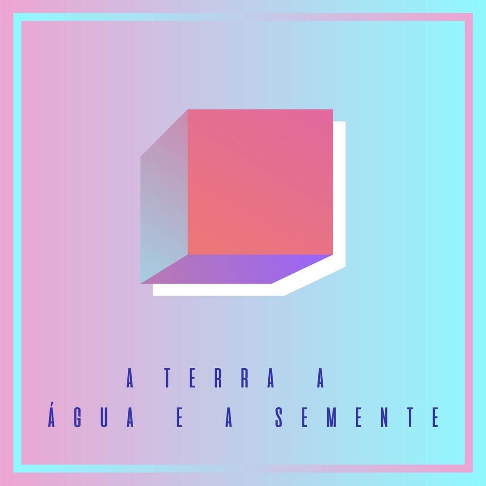 A Terra a Água e a Semente cover