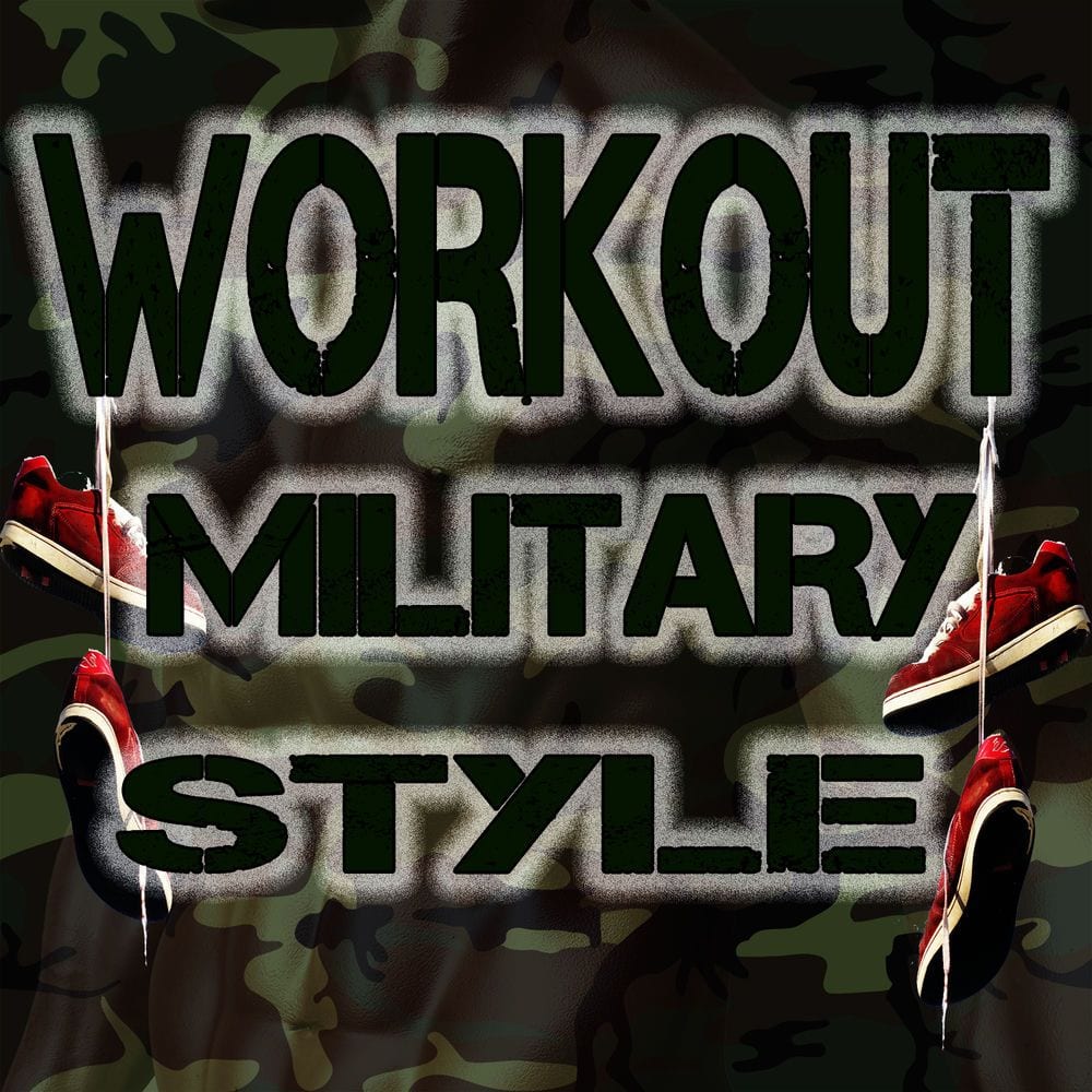 Workout Military Style cover