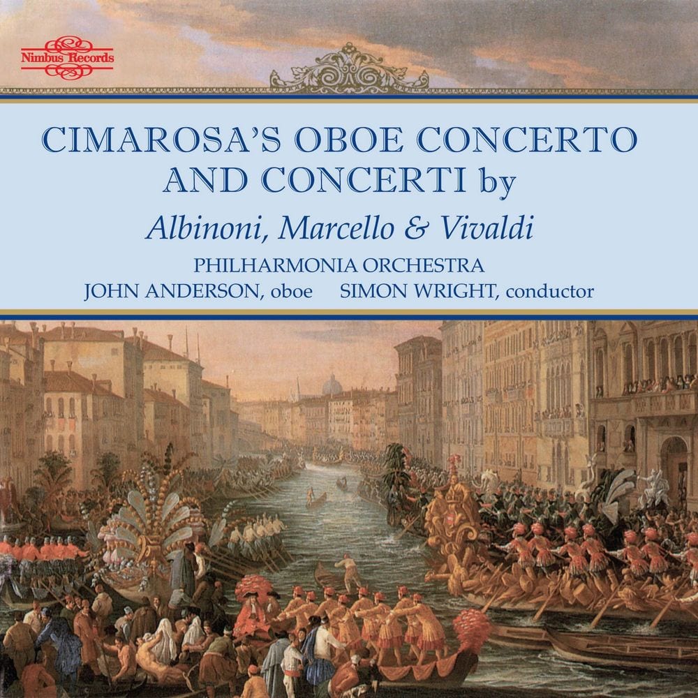 Cimarosa, Albinoni, Marcello & Vivaldi: Oboe Concertos cover