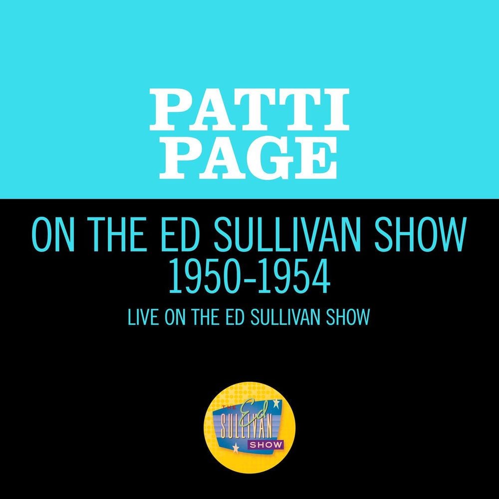 Patti Page On The Ed Sullivan Show 1950-1954 cover