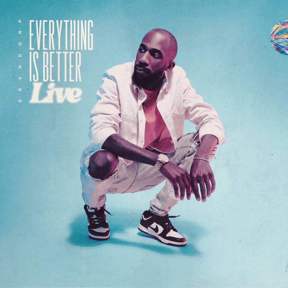 Everything Is Better (Live) cover