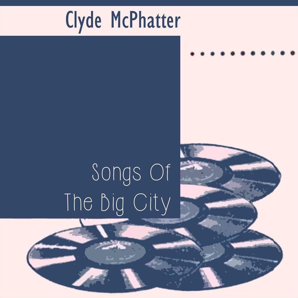 Songs of the Big City
