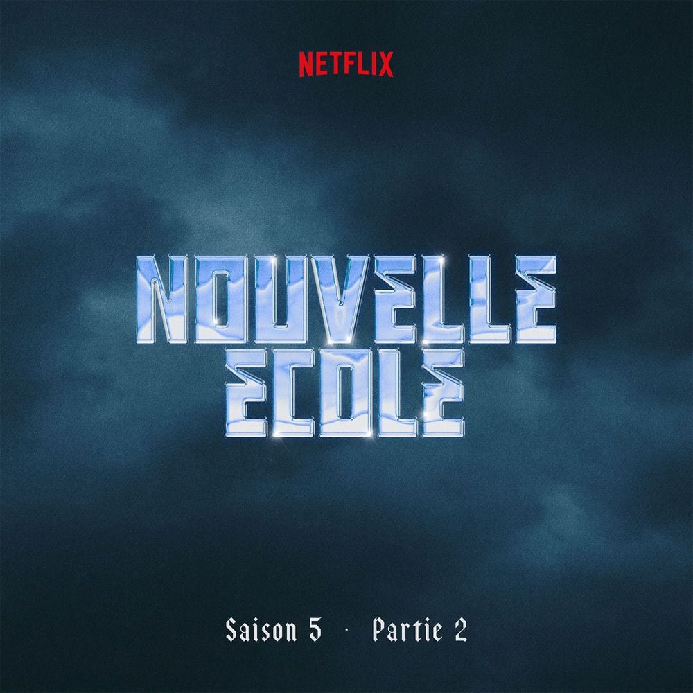 Nouvelle École | Saison 5 | Partie 2 (Série Netflix) cover