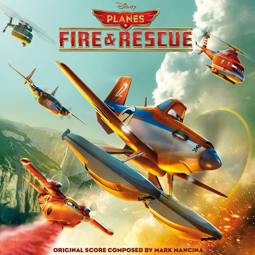 Planes: Fire & Rescue (Original Motion Picture Soundtrack) cover