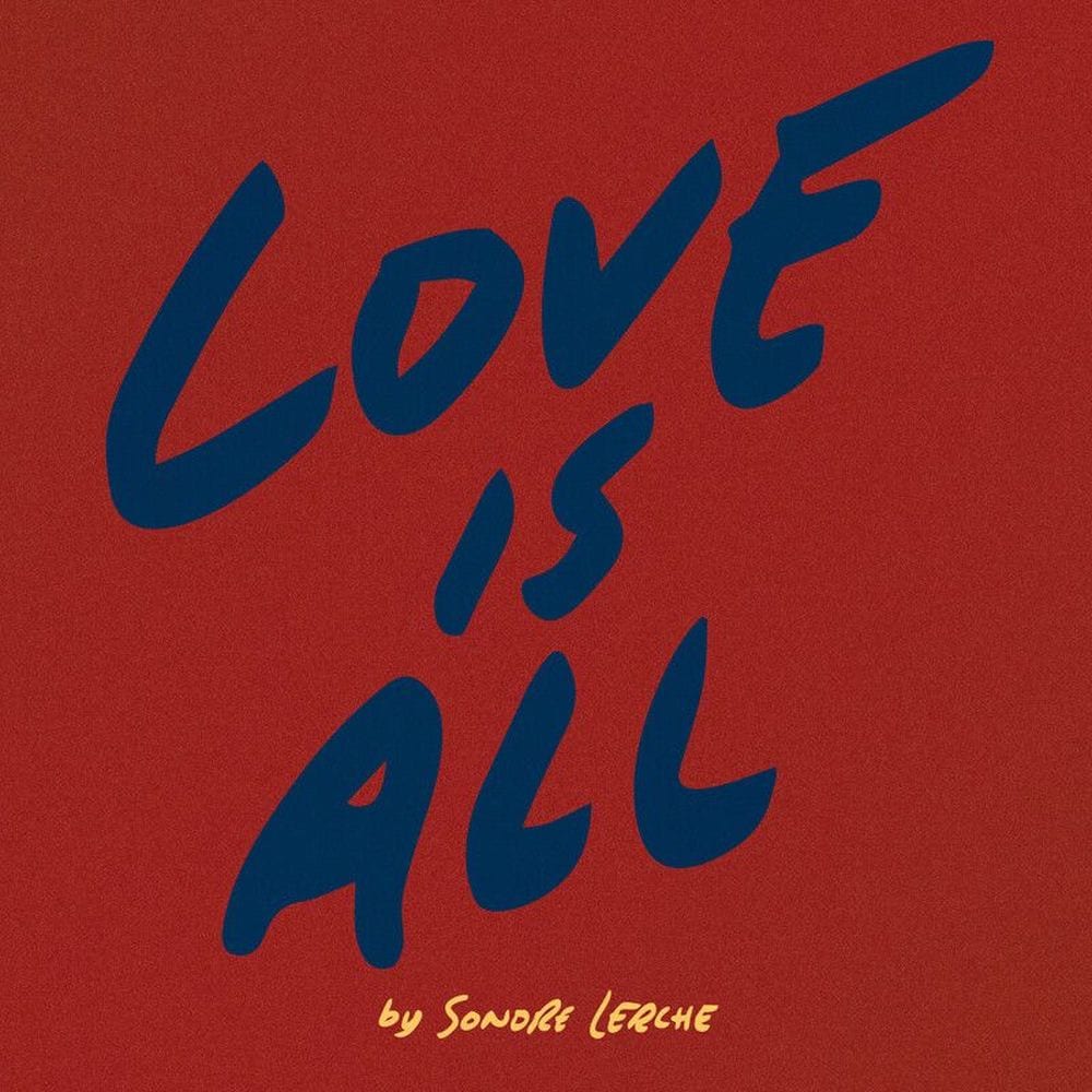Love Is All cover