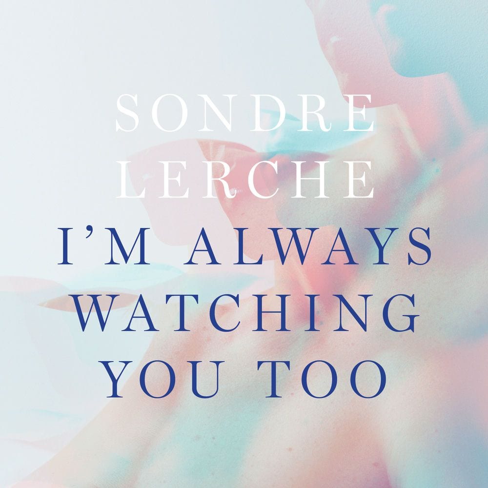I'm Always Watching You Too cover
