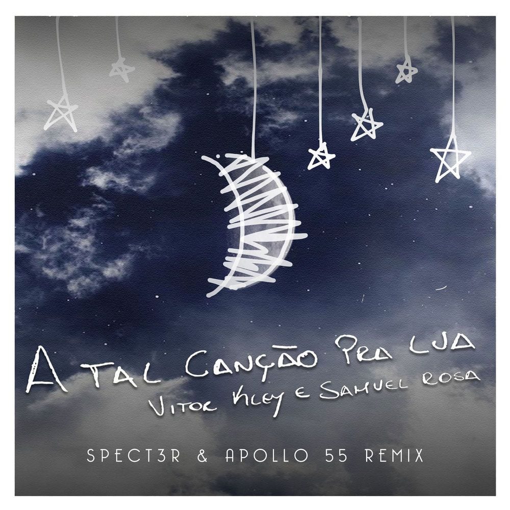 A Tal Canção Pra Lua (Spect3r & Apollo 55 Remix) cover
