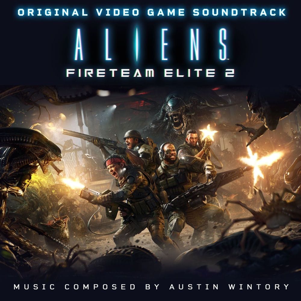 Aliens: Fireteam Elite 2 (Original Video Game Soundtrack) cover