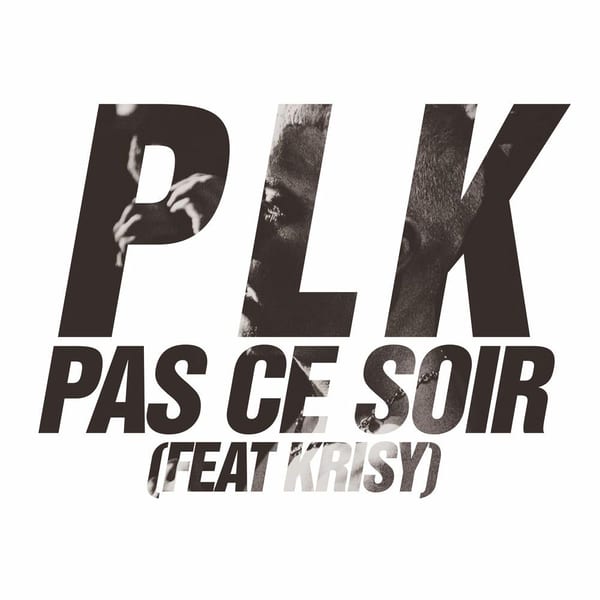 Pas ce soir (feat. Krisy) - Single album cover
