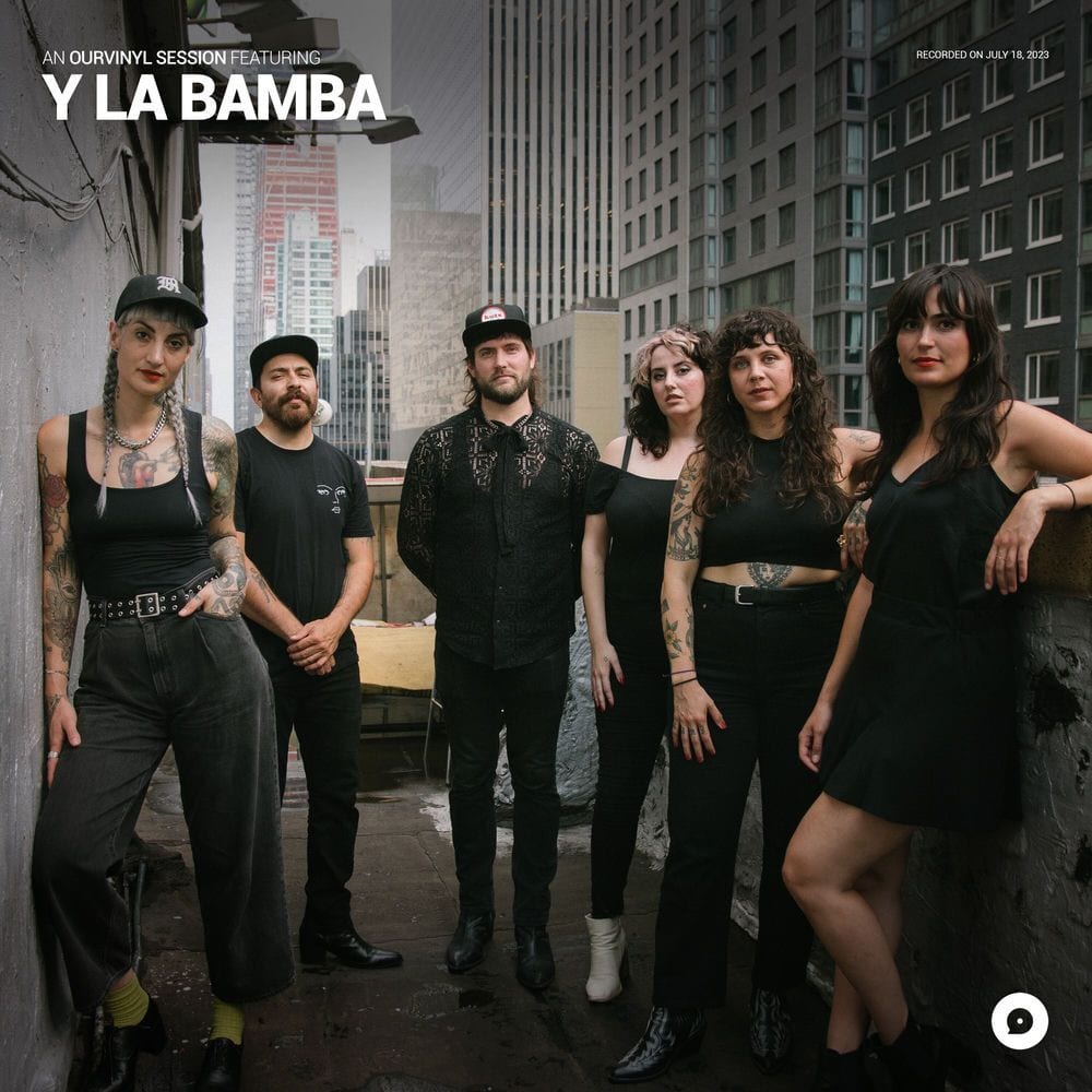 Y La Bamba | OurVinyl Sessions cover