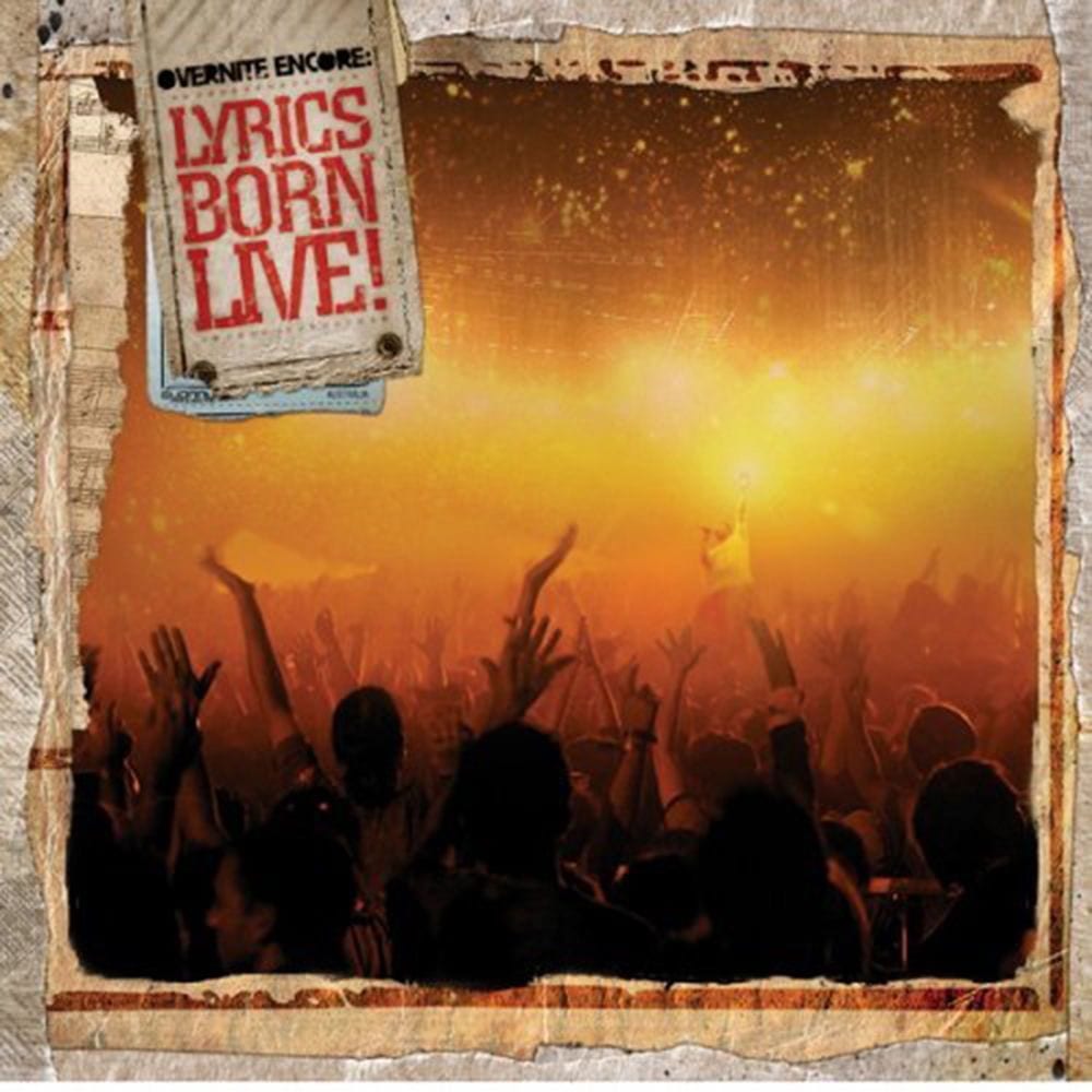 Overnite Encore: Lyrics Born Live cover