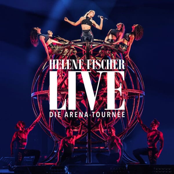 Helene Fischer Live – Die Arena-Tournee album cover