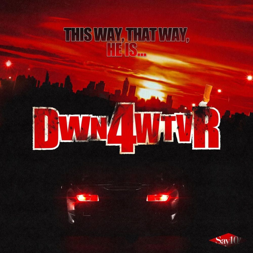 DOWN FOR WHATEVER cover