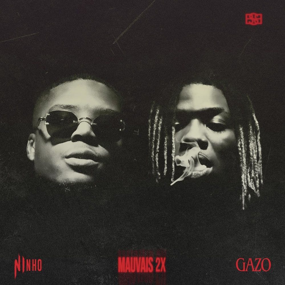 MAUVAIS 2X (feat. Ninho) cover
